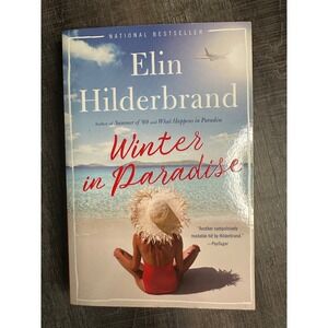 Winter in Paradise Elin Hilderbrand Paperback 2019 Fiction Paradise Series Book1